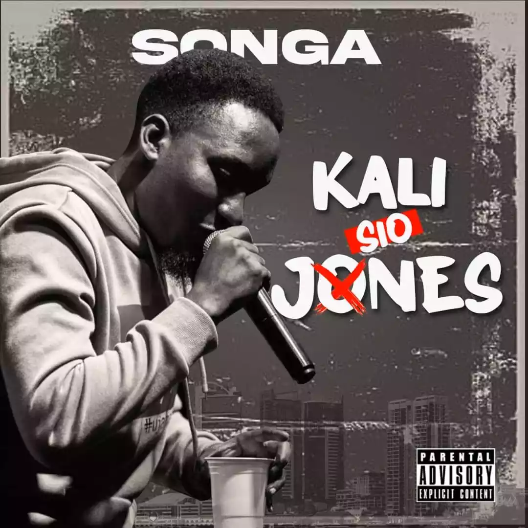 Songa - Kali Sio Jones Mp3 Download